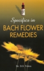 Image for Specifics in Bach Flower Remedies