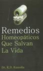 Image for Remedios Homeopaticos Que Salvan La Vida
