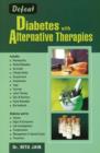 Image for Defeat Diabetes with Alternative Therapies