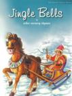 Image for Jingle bells &amp; other nursery rhymes