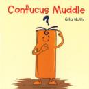 Image for Confucus Muddle