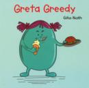 Image for Greta Greedy