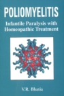 Image for Poliomyelitis : Infantile Paralysis with Homeopathic Treatment