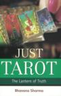 Image for Just Tarot : The Lantern of Truth