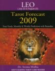Image for Leo Tarot Forecast 2009 : Your Yearly, Monthly &amp; Weekly Predictions with Remedies