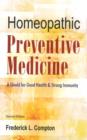 Image for Homeopathic Preventive Medicine : A Shield for Good Health &amp; Strong Immunity: 2nd Edition