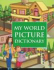 Image for My World Picture Dictionary