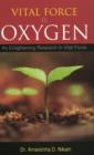 Image for Vital Force is Oxygen : An Enlightening Research in Vital Force