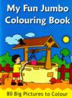 Image for My Fun Jumbo Colouring Book