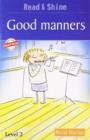 Image for Good Manners : Level 2