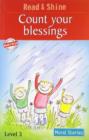 Image for Read &amp; Shine Moral Stories : Count your blessings