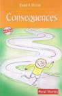 Image for Read &amp; Shine Moral Stories : Consequences