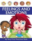 Image for MY VERY FIRST PRESCHOOL BOOK Feelings and Emotions