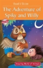 Image for Adventure of Spiky &amp; Willy