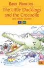Image for Little Ducklings &amp; the Crocodile