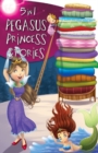 Image for 5 in 1 Pegasus Princess Stories