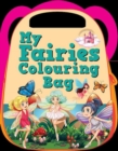 Image for My Fairies Colouring Bag