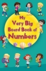 Image for My Very Big Board Book of Numbers