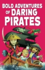 Image for Bold Adventures of Daring Pirates