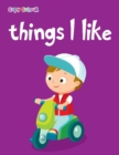 Image for Things I Like