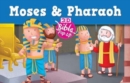 Image for Moses and Pharaoh -- 3D Bible pop up