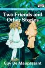 Image for Two Friends and Other Stories
