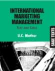 Image for International Marketing Management: Text and Cases