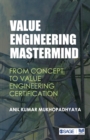Image for Value Engineering Mastermind : From Concept to Value Engineering Certification