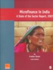 Image for Microfinance in India: a state of the sector report, 2007