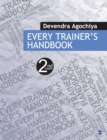 Image for Every trainer&#39;s handbook