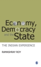 Image for Economy, Democracy and the State : The Indian Experience