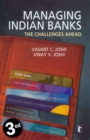 Image for Managing Indian banks: the challenges ahead