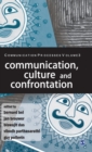 Image for Communication, culture and conflict