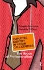 Image for Employee identity in Indian call centres: the notion of professionalism