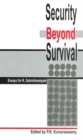 Image for Security beyond survival: essays for K. Subrahmanyam