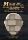 Image for Meeting the mental health needs of developing countries: NGO innovations in India