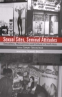 Image for Sexual sites, seminal attitudes: sexualities, masculinities, and culture in South Asia