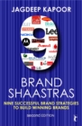 Image for 9 brand shaastras: nine successful brand strategies to build winning brands