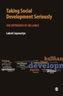 Image for Taking social development seriously  : the experience of Sri Lanka