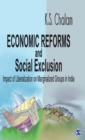 Image for Economic reforms and social exclusion  : impact of reforms on socially disadvantaged groups in India