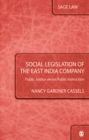 Image for Social legislation of the East India Company: public justice versus public instruction