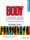 Image for Body language  : a guide for professionals