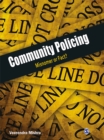 Image for Community Policing: Misnomer or Fact?