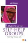 Image for Banking on Self-help Groups : Twenty Years On