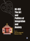 Image for Re-use: the art and politics of integration and anxiety