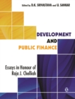 Image for Development and public finance: essays in honour of Raja J. Chelliah