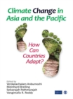 Image for Climate Change in Asia and the Pacific: How Can Countries Adapt?