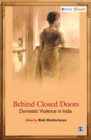 Image for Behind Closed Doors : Domestic Violence in India