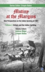 Image for Mutiny at the Margins: New Perspectives on the Indian Uprising of 1857 : Volume II: Britain and the Indian Uprising