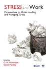 Image for Stress and Work : Perspectives on Understanding and Managing Stress